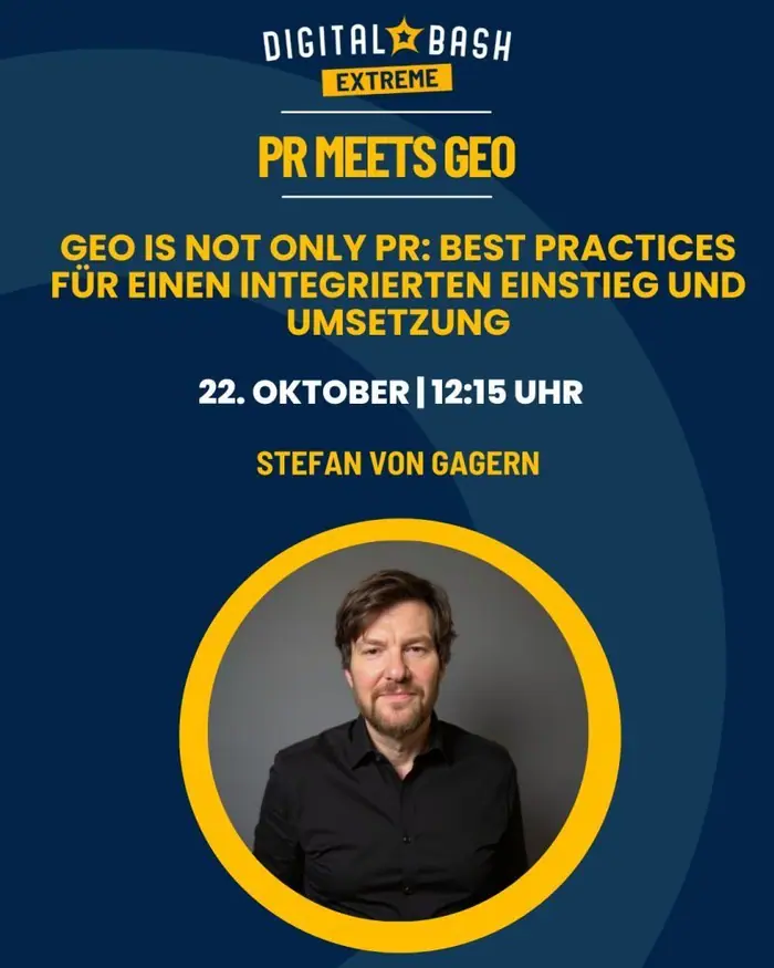 Digital Bash Extreme: PR meets GEO mit Stefan von Gagern